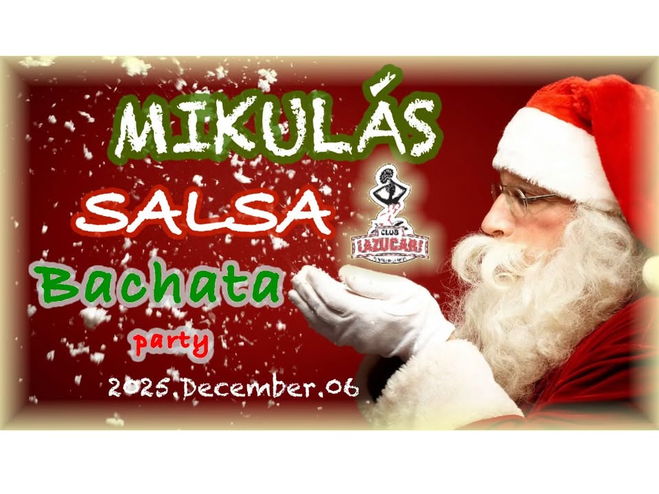 MIKULÁS Salsa & Bachata Party